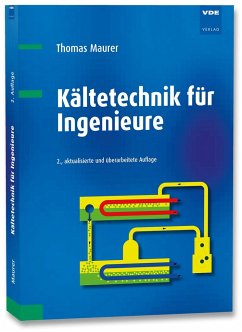 Kältetechnik für Ingenieure von VDE-Verlag